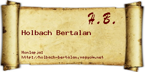 Holbach Bertalan névjegykártya